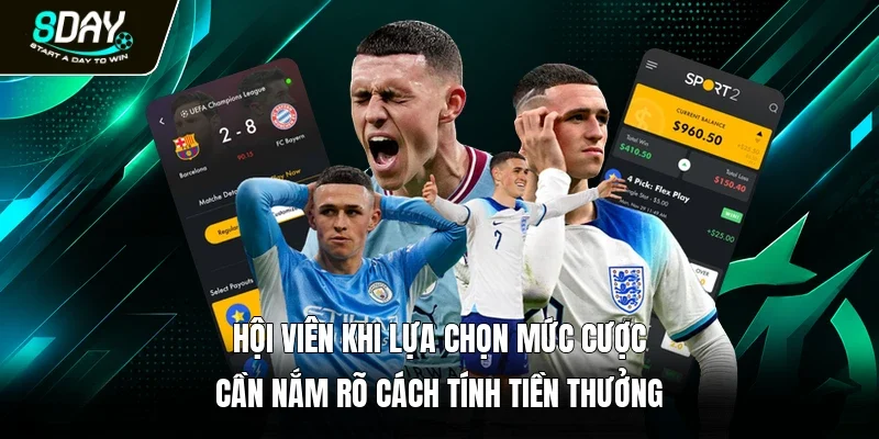 Hội viên khi lựa chọn mức cược cần nắm rõ cách tính tiền thưởng