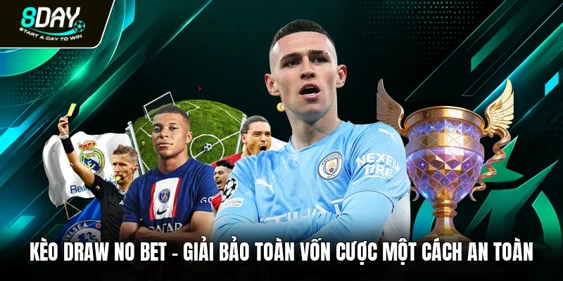 Kèo draw no bet