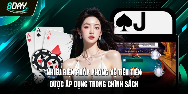 Nhiều biện pháp phòng vệ tiên tiến được áp dụng trong chính sách
